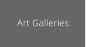 Art Galleries