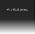 Art Galleries